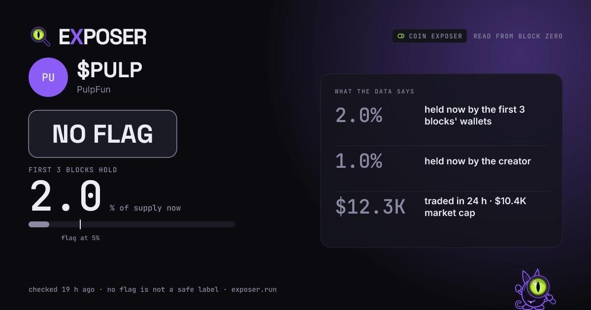Coin Exposer card for $PULP: NO FLAG